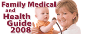 Click here for the Family Medical and Health Guide - 2008